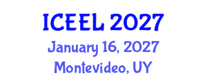 International Conference on Education and E-Learning (ICEEL) January 16, 2027 - Montevideo, Uruguay International Conference on Education and E-Learning (ICEEL) January 16, 2027 - Montevideo, Uruguay