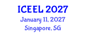 International Conference on Education and E-Learning (ICEEL) January 11, 2027 - Singapore, Singapore International Conference on Education and E-Learning (ICEEL) January 11, 2027 - Singapore, Singapore