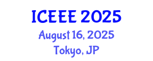 International Conference on Education and Educational Engineering (ICEEE) August 16, 2025 - Tokyo, Japan