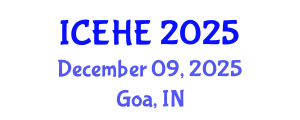 International Conference on Education and Higher Education (ICEHE) December 09, 2025 - Goa, India