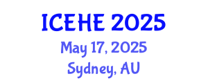 International Conference on Education and Higher Education (ICEHE) May 17, 2025 - Sydney, Australia