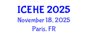 International Conference on Education and Higher Education (ICEHE) November 18, 2025 - Paris, France