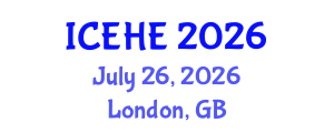 International Conference on Education and Higher Education (ICEHE) July 26, 2026 - London, United Kingdom