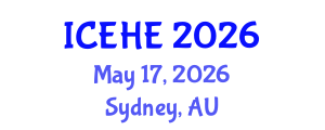 International Conference on Education and Higher Education (ICEHE) May 17, 2026 - Sydney, Australia