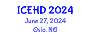 International Conference on Education and Human Development (ICEHD) June 27, 2024 - Oslo, Norway