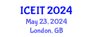 International Conference on Education and Information Technology (ICEIT) May 23, 2024 - London, United Kingdom