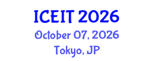 International Conference on Education and Information Technology (ICEIT) October 07, 2026 - Tokyo, Japan