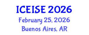 International Conference on Education and Instructional Systems Engineering (ICEISE) February 25, 2026 - Buenos Aires, Argentina