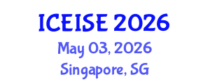 International Conference on Education and Instructional Systems Engineering (ICEISE) May 03, 2026 - Singapore, Singapore