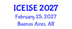 International Conference on Education and Instructional Systems Engineering (ICEISE) February 25, 2027 - Buenos Aires, Argentina International Conference on Education and Instructional Systems Engineering (ICEISE) February 25, 2027 - Buenos Aires, Argentina