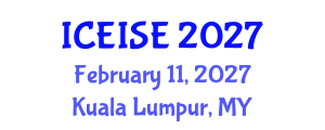 International Conference on Education and Instructional Systems Engineering (ICEISE) February 11, 2027 - Kuala Lumpur, Malaysia International Conference on Education and Instructional Systems Engineering (ICEISE) February 11, 2027 - Kuala Lumpur, Malaysia