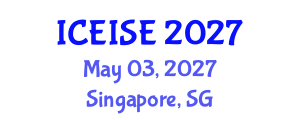 International Conference on Education and Instructional Systems Engineering (ICEISE) May 03, 2027 - Singapore, Singapore International Conference on Education and Instructional Systems Engineering (ICEISE) May 03, 2027 - Singapore, Singapore