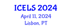 International Conference on Education and Learning Sciences (ICELS) April 11, 2024 - Lisbon, Portugal