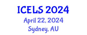 International Conference on Education and Learning Sciences (ICELS) April 22, 2024 - Sydney, Australia