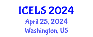 International Conference on Education and Learning Sciences (ICELS) April 25, 2024 - Washington, United States