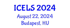 International Conference on Education and Learning Sciences (ICELS) August 22, 2024 - Budapest, Hungary
