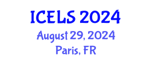 International Conference on Education and Learning Sciences (ICELS) August 29, 2024 - Paris, France