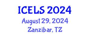 International Conference on Education and Learning Sciences (ICELS) August 29, 2024 - Zanzibar, Tanzania
