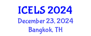 International Conference on Education and Learning Sciences (ICELS) December 23, 2024 - Bangkok, Thailand