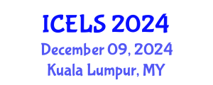 International Conference on Education and Learning Sciences (ICELS) December 09, 2024 - Kuala Lumpur, Malaysia