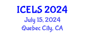 International Conference on Education and Learning Sciences (ICELS) July 15, 2024 - Quebec City, Canada