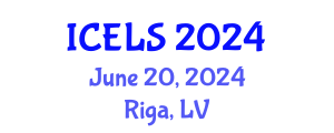 International Conference on Education and Learning Sciences (ICELS) June 20, 2024 - Riga, Latvia