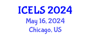 International Conference on Education and Learning Sciences (ICELS) May 16, 2024 - Chicago, United States