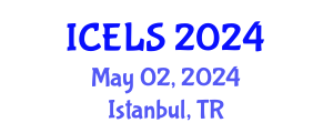 International Conference on Education and Learning Sciences (ICELS) May 02, 2024 - Istanbul, Turkey