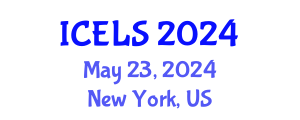 International Conference on Education and Learning Sciences (ICELS) May 23, 2024 - New York, United States