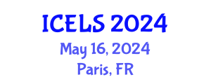 International Conference on Education and Learning Sciences (ICELS) May 16, 2024 - Paris, France