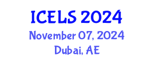 International Conference on Education and Learning Sciences (ICELS) November 07, 2024 - Dubai, United Arab Emirates