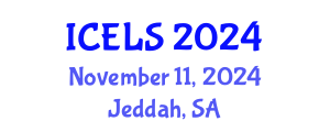 International Conference on Education and Learning Sciences (ICELS) November 11, 2024 - Jeddah, Saudi Arabia