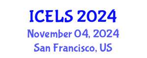 International Conference on Education and Learning Sciences (ICELS) November 04, 2024 - San Francisco, United States