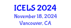 International Conference on Education and Learning Sciences (ICELS) November 18, 2024 - Vancouver, Canada