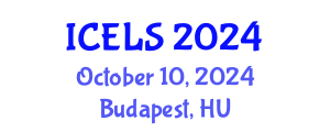 International Conference on Education and Learning Sciences (ICELS) October 10, 2024 - Budapest, Hungary