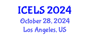 International Conference on Education and Learning Sciences (ICELS) October 28, 2024 - Los Angeles, United States