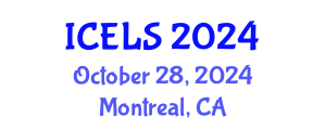 International Conference on Education and Learning Sciences (ICELS) October 28, 2024 - Montreal, Canada
