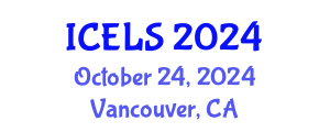 International Conference on Education and Learning Sciences (ICELS) October 24, 2024 - Vancouver, Canada
