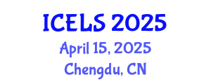 International Conference on Education and Learning Sciences (ICELS) April 15, 2025 - Chengdu, China