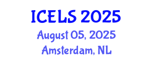 International Conference on Education and Learning Sciences (ICELS) August 05, 2025 - Amsterdam, Netherlands