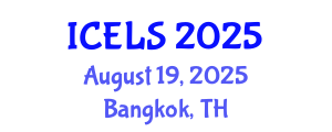 International Conference on Education and Learning Sciences (ICELS) August 19, 2025 - Bangkok, Thailand