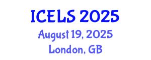 International Conference on Education and Learning Sciences (ICELS) August 19, 2025 - London, United Kingdom