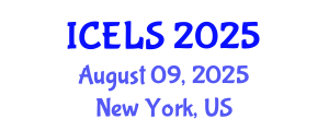 International Conference on Education and Learning Sciences (ICELS) August 09, 2025 - New York, United States