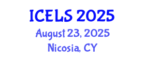 International Conference on Education and Learning Sciences (ICELS) August 23, 2025 - Nicosia, Cyprus