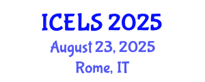 International Conference on Education and Learning Sciences (ICELS) August 23, 2025 - Rome, Italy