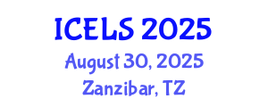 International Conference on Education and Learning Sciences (ICELS) August 30, 2025 - Zanzibar, Tanzania