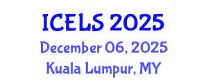 International Conference on Education and Learning Sciences (ICELS) December 06, 2025 - Kuala Lumpur, Malaysia