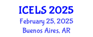 International Conference on Education and Learning Sciences (ICELS) February 25, 2025 - Buenos Aires, Argentina