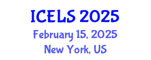 International Conference on Education and Learning Sciences (ICELS) February 15, 2025 - New York, United States