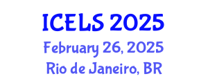 International Conference on Education and Learning Sciences (ICELS) February 26, 2025 - Rio de Janeiro, Brazil